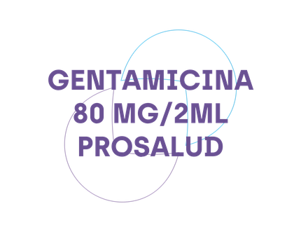 GENTAMICINA 80 MG/2 ML PROSALUD